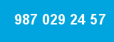 987 029 24 57